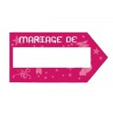 Flèche rose fuchsia panneau Indicateur pancarte indicatrice "Mariage de ..."